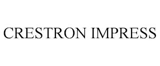 CRESTRON IMPRESS trademark