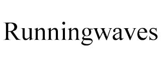 RUNNINGWAVES trademark