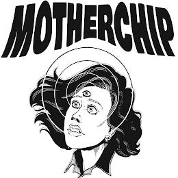 MOTHERCHIP trademark