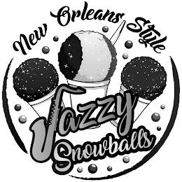 NEW ORLEANS STYLE JAZZY SNOWBALLS trademark