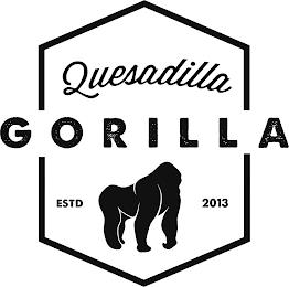 QUESADILLA GORILLA ESTD 2013 trademark