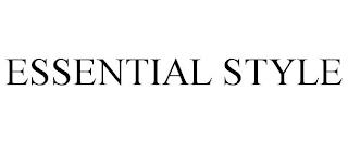 ESSENTIAL STYLE trademark