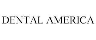 DENTAL AMERICA trademark