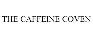 THE CAFFEINE COVEN trademark