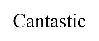 CANTASTIC trademark