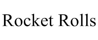 ROCKET ROLLS trademark