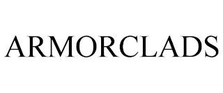 ARMORCLADS trademark