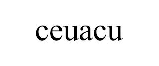 CEUACU trademark