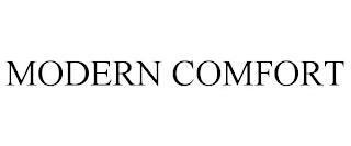 MODERN COMFORT trademark