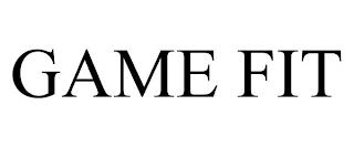 GAME FIT trademark