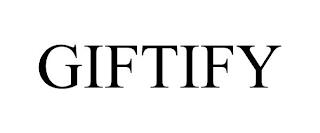 GIFTIFY trademark