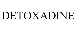 DETOXADINE trademark