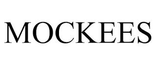 MOCKEES trademark