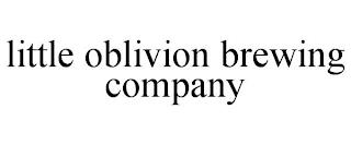 LITTLE OBLIVION BREWING COMPANY trademark