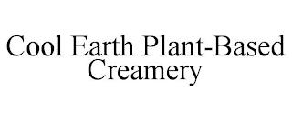 COOL EARTH PLANT-BASED CREAMERY trademark