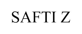 SAFTI Z trademark