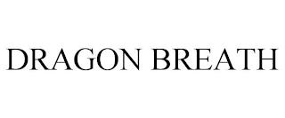 DRAGON BREATH trademark