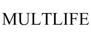 MULTLIFE trademark