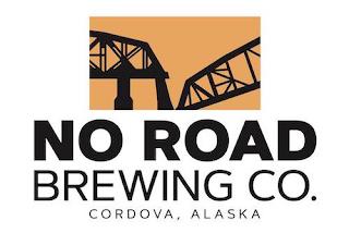 NO ROAD BREWING CO. CORDOVA, ALASKA trademark