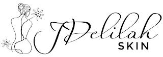 JDELILAH SKIN trademark