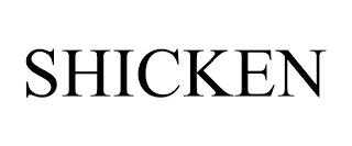 SHICKEN trademark