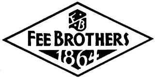 FB FEE BROTHERS 1864 trademark