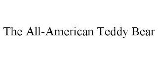 THE ALL-AMERICAN TEDDY BEAR trademark