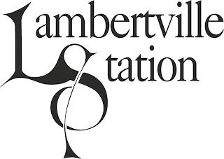 LAMBERTVILLE STATION trademark