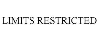 LIMITS RESTRICTED trademark