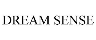 DREAM SENSE trademark