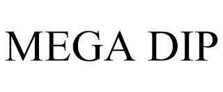 MEGA DIP trademark