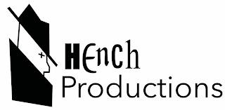 HENCH PRODUCTIONS trademark