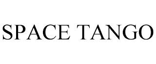 SPACE TANGO trademark