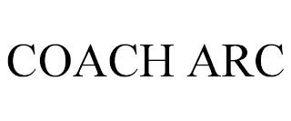 COACH ARC trademark