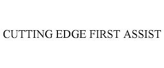 CUTTING EDGE FIRST ASSIST trademark