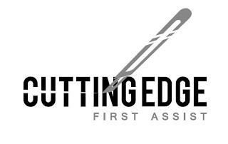 CUTTING EDGE FIRST ASSIST trademark