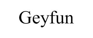 GEYFUN trademark