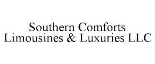 SOUTHERN COMFORTS LIMOUSINES & LUXURIES LLC trademark