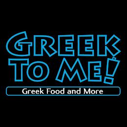 GREEK TO ME! GREEK FOOD AND MORE trademark