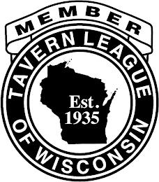 MEMBER TAVERN LEAGUE OF WISCONSIN EST. 1935 trademark