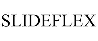 SLIDEFLEX trademark