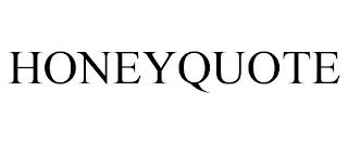 HONEYQUOTE trademark