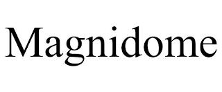 MAGNIDOME trademark