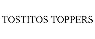 TOSTITOS TOPPERS trademark