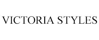 VICTORIA STYLES trademark