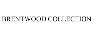 BRENTWOOD COLLECTION trademark