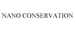 NANO CONSERVATION trademark