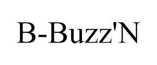 B-BUZZ'N trademark