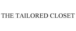 THE TAILORED CLOSET trademark