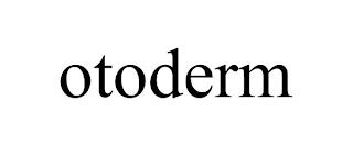 OTODERM trademark